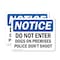 Signmission Do Not Enter Dog On Premises Police Don't Shoot OSHA Notice Sign, Plastic, 10in W x 7in L, 2PK OS-2PACK-NS-P-710-L-11178 - alternate 1